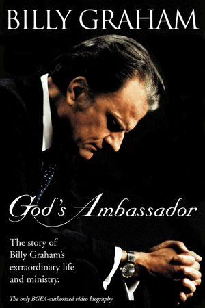 Billy Graham: God's Ambassador's poster image