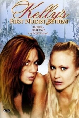 Kelly's First Nudist Retreat's poster