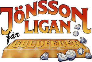 The Jönsson Gang Gets Gold Fever's poster