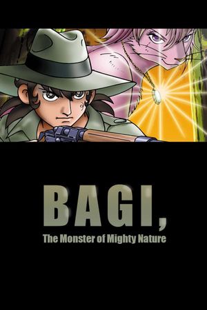 Bagi: The Monster of Mighty Nature's poster