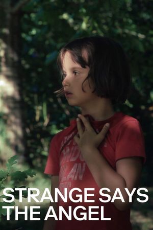 Strange Says The Angel's poster