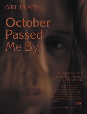 October Passed Me By (Short Film)'s poster