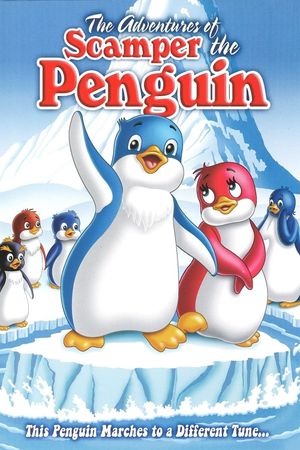 The Adventures of Scamper the Penguin's poster