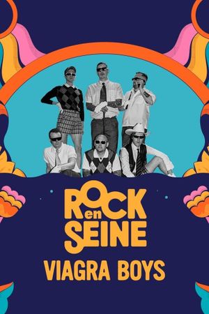 Viagra Boys - Rock en Seine 2023's poster