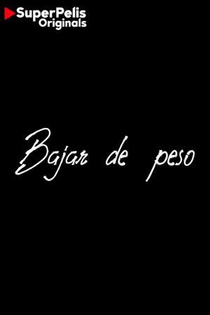 Bajar de peso's poster