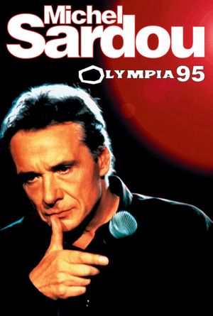 Michel Sardou - olympia 95's poster