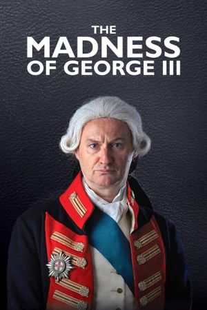 National Theatre Live: The Madness of George III's poster