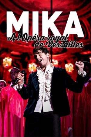 Mika à l'opéra Royal de Versailles's poster image