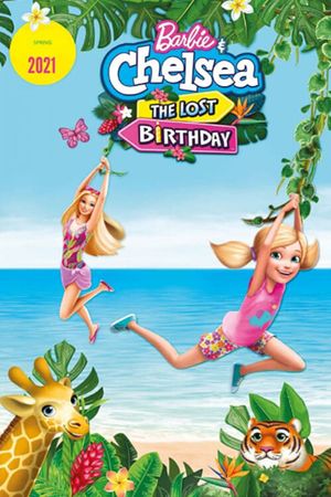 Barbie & Chelsea: The Lost Birthday's poster