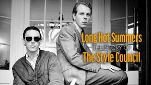 Long Hot Summers: The Story of The Style Council's poster