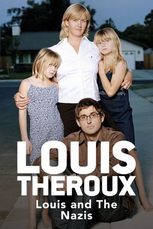 Louis Theroux: Louis and the Nazis's poster
