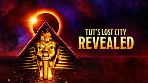 Tut's Lost City Revealed's poster