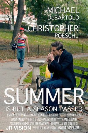 Summer is But A Season Passed's poster