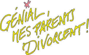 Great, My Parents Are Divorcing!'s poster