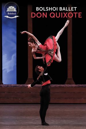 The Bolshoi Ballet: Live From Moscow - Don Quixote's poster