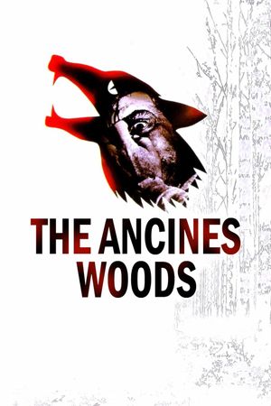 The Ancines Woods's poster