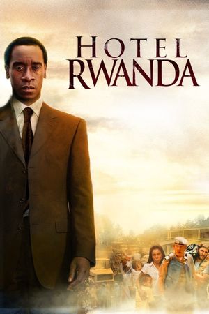 Hotel Rwanda's poster