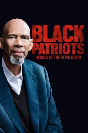 Black Patriots: Heroes of the Revolution's poster