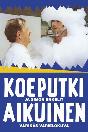 Koeputkiaikuinen ja Simon enkelit's poster