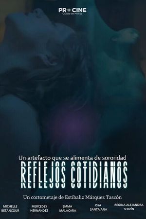 Reflejos cotidianos's poster