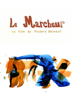 Le Marcheur's poster