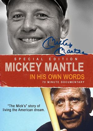 Mickey Mantle: In His Own Words's poster