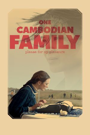 One Cambodian Family Please for My Pleasure's poster