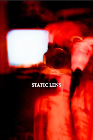 Static Lens's poster