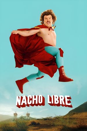 Nacho Libre's poster