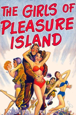 The Girls of Pleasure Island's poster
