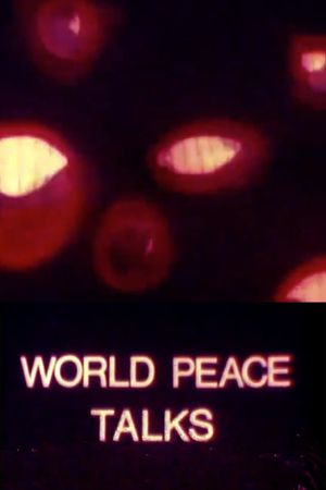 World Peace Talks's poster
