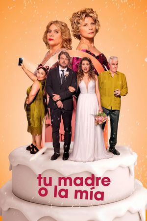 Tu madre o la mía's poster