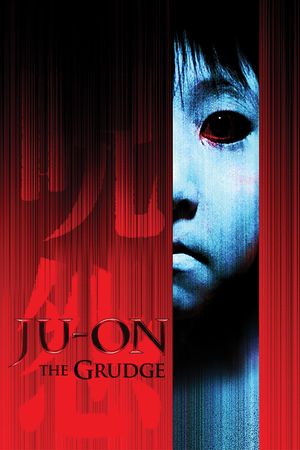 Ju-on: The Grudge's poster