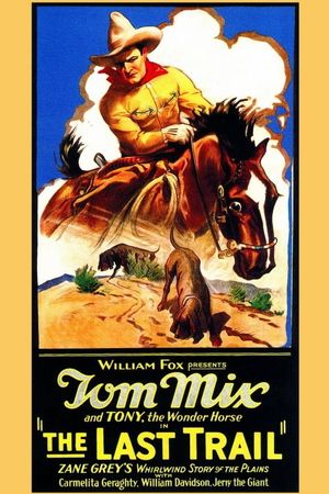 The Last Trail's poster