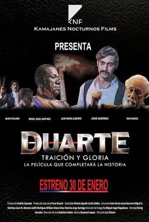 Duarte, traición y gloria's poster