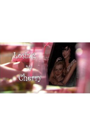 Losing My Cherry's poster