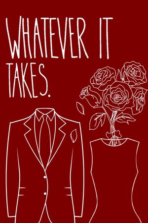 Whatever It Takes's poster