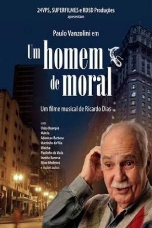 Um homem de moral's poster