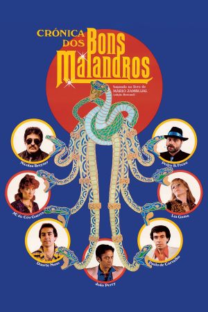 Crónica dos Bons Malandros's poster
