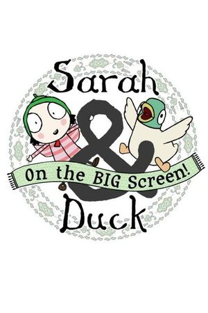 Sarah & Duck on the Big Screen's poster image
