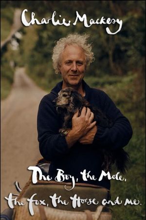 Charlie Mackesy: The Boy, the Mole, the Fox, the Horse and Me's poster image