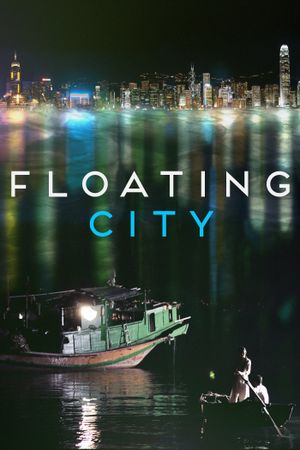 Floating City's poster
