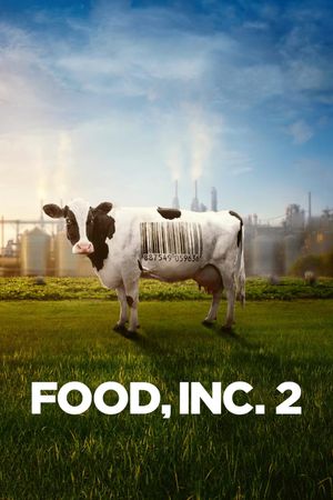 Food, Inc. 2's poster