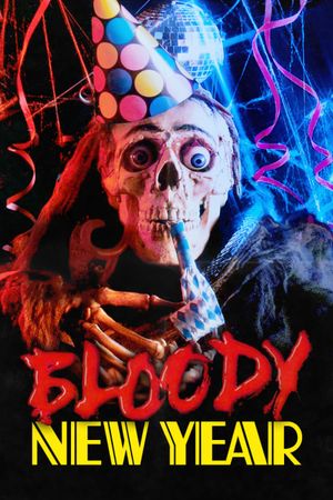 Bloody New Year's poster
