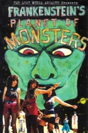 Frankenstein's Planet of Monsters!'s poster