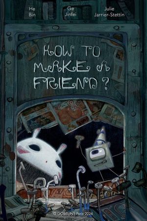 How To Make A Friend's poster