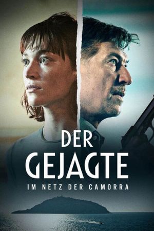 Der Gejagte - im Netz der Camorra's poster