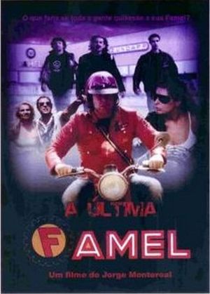 A Última Famel's poster