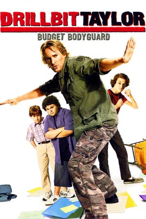 Drillbit Taylor's poster