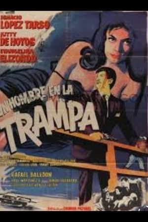 Un hombre en la trampa's poster
